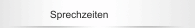 Sprechzeiten